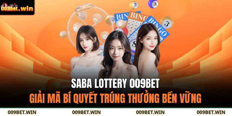 Saba Lottery 009BET