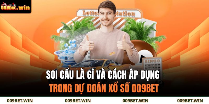 Soi cầu là gì